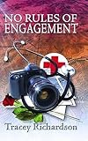 No Rules of Engagement