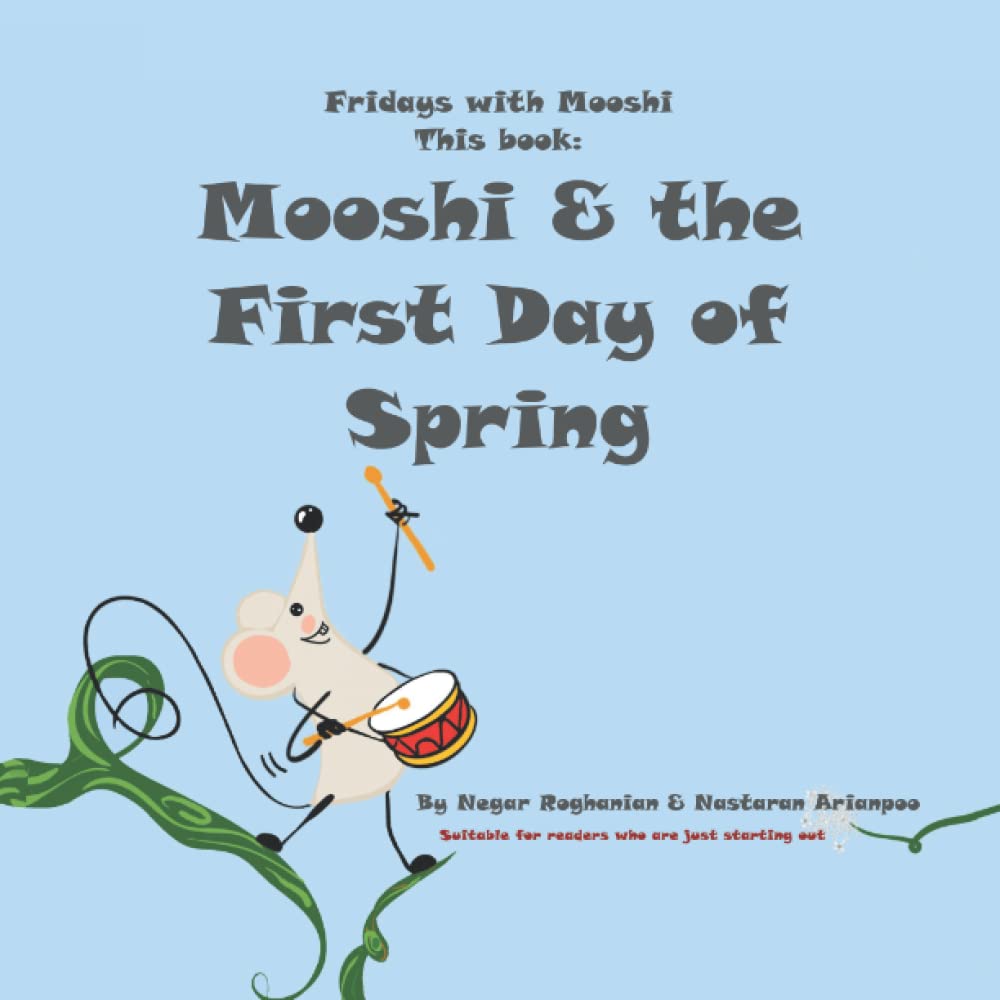Mooshi & the First Day of Spring (Fridays with Mooshi)