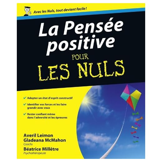 La pensée positive pour les nuls