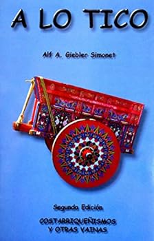 Paperback A Lo Tico [Spanish] Book