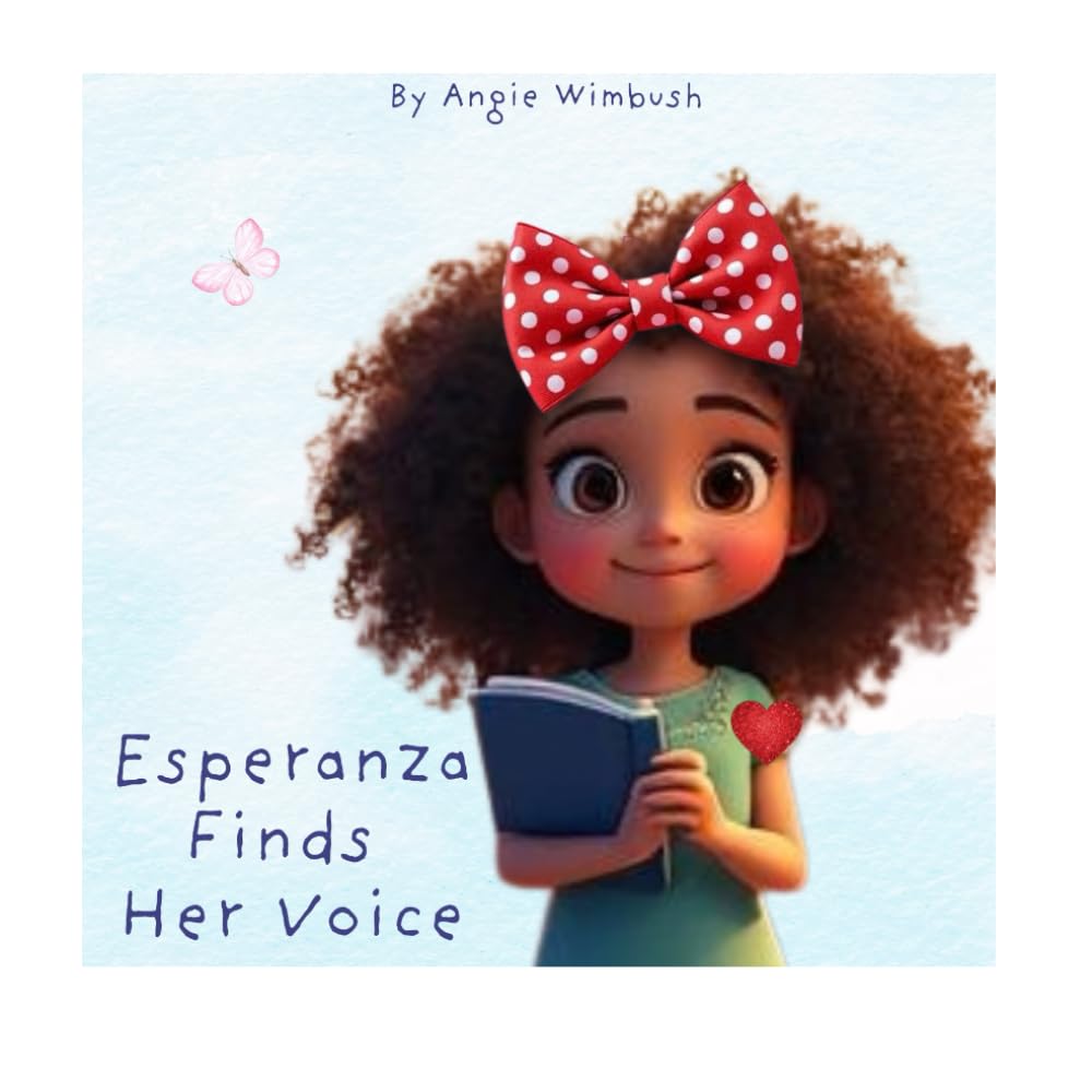 Esperanza Finds Her Voice