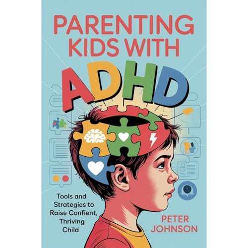 Parenting Kids With ADHD (By Peter Johnson) episode artwork