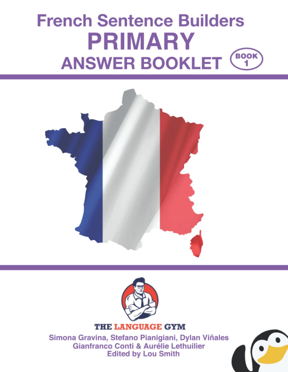 French Sentence Builders - ANSWER BOOKLET - PRIMARY - Part 1