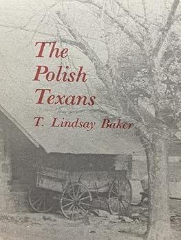 Paperback The Polish Texans (The Texians and the Texans) Book