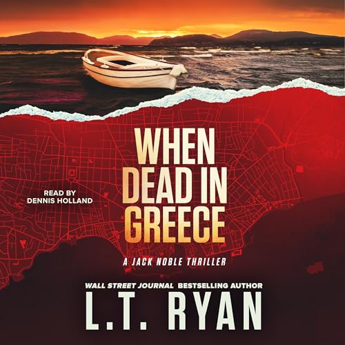 When Dead in Greece by L.T. Ryan episode artwork