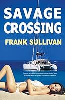 Savage Crossing 1940707560 Book Cover