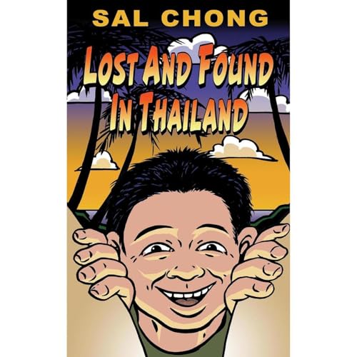 Lost and Found in Thailand by Sal Chong episode artwork