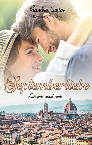 Septemberliebe: Forever and Ever