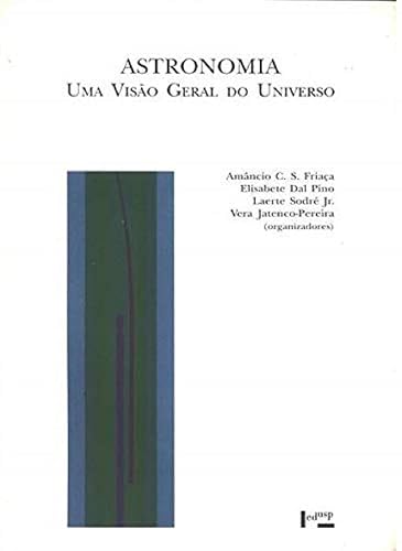 Astronomia: uma Visão Geral do Universo