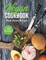 Vegan Cook Book B0BTPK52P8 Book Cover