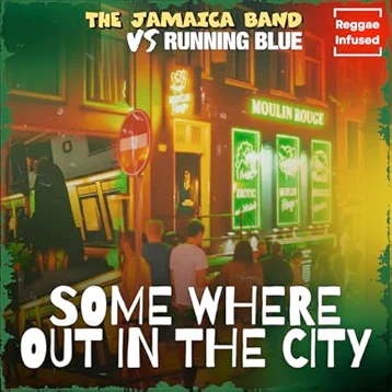 Somewhere Out in The City