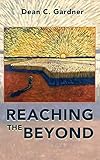 Reaching the Beyond
