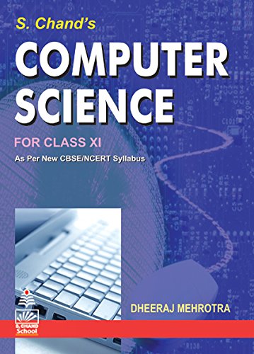 S. Chand’s Computer Science for Class 11 eBook : Dheeraj Mehrotra ...