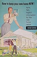 How to Keep Your New Home New!: Facts, Tips, Helpful Information for the New Home Owner B073QLCG3F Book Cover