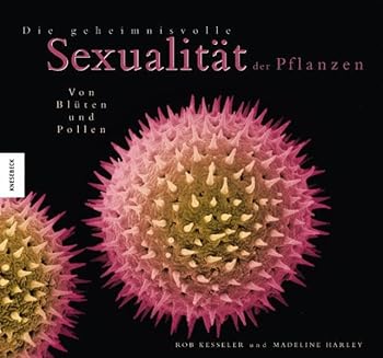 Paperback Die geheimnisvolle Sexualit?t der Pflanzen [German] Book