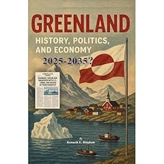 Greenland, History, Politics, and Economy Audiolibro Por Kenneth Bingham arte de portada