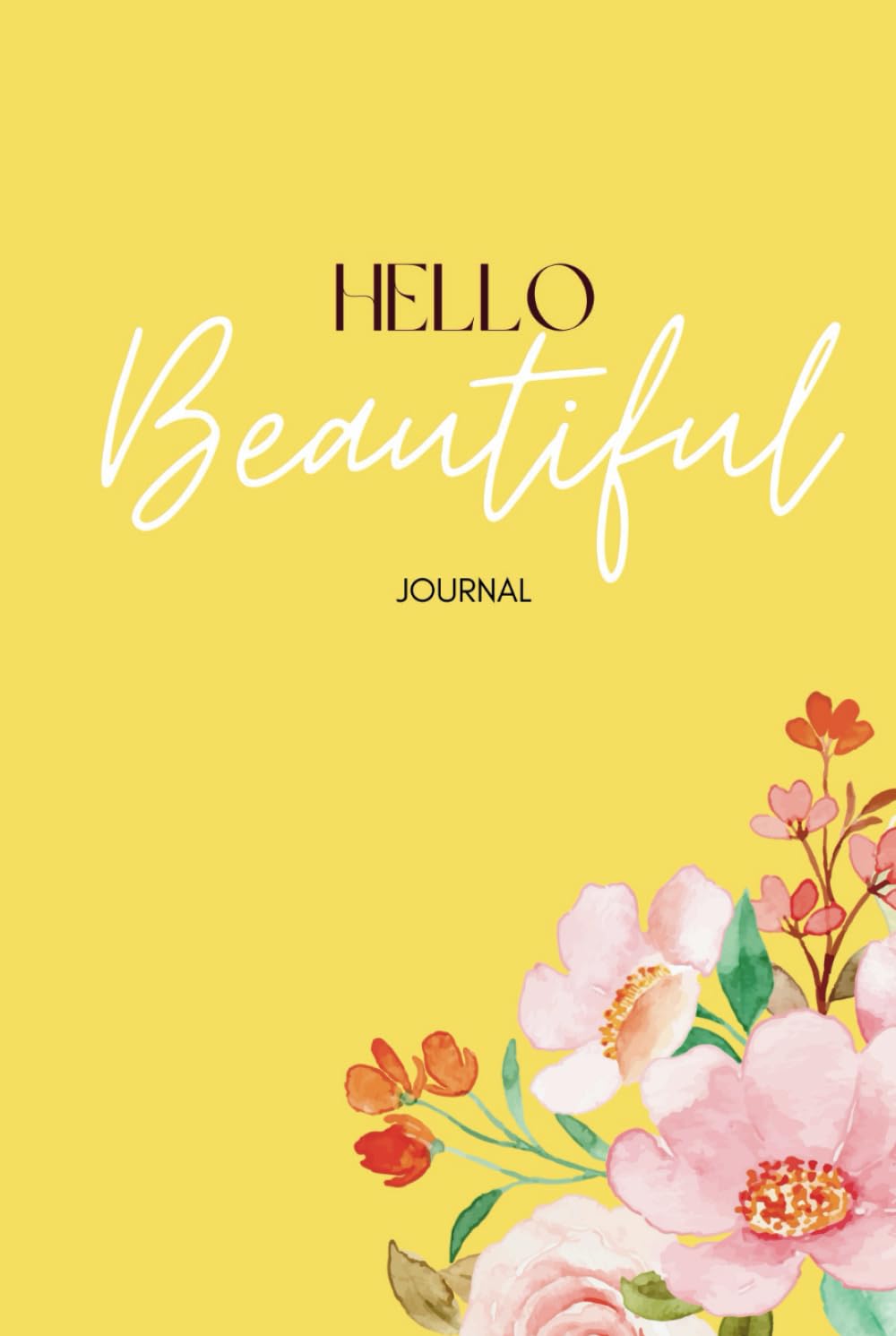Hello Beautiful: Journal