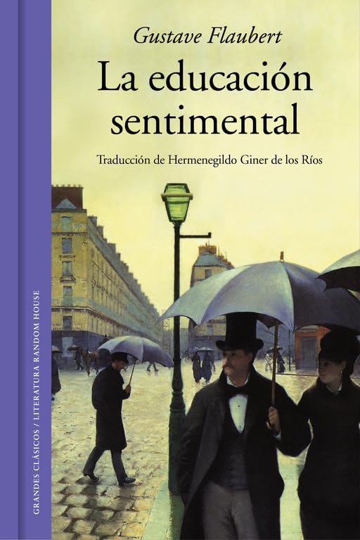 La educación sentimental (edición ilustrada) (Grandes Clásicos)