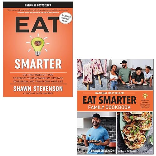 Eat Smarter Family Cookbook, Eat Smarter By Shawn Stevenson 2 Books