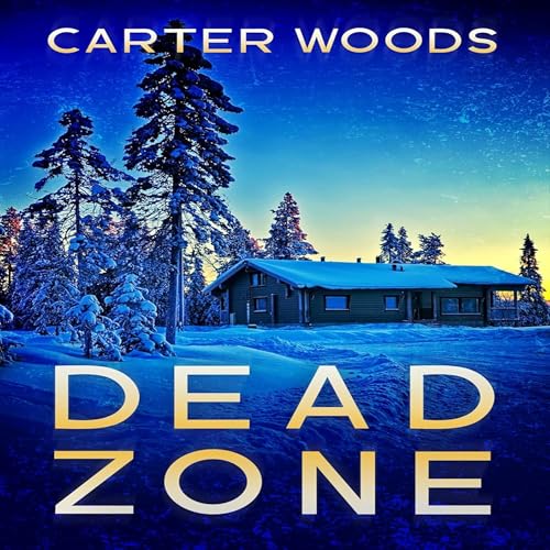 Dead Zone (Written by Carter Woods) episode artwork