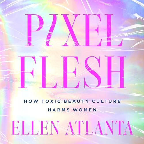 Pixel Flesh by Ellen Atlanta episode artwork
