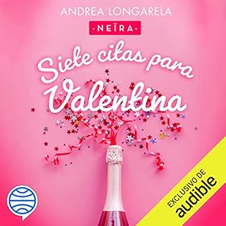 Siete citas para Valentina Audiolibro Por Andrea Longarela arte de portada