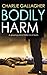 BODILY HARM a gripping crime thriller full of twists