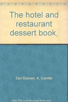 Hardcover The hotel and restaurant dessert book, Book