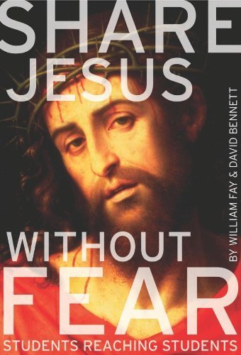 Share Jesus Without Fear: Students Reaching Stu... B01FEKR4YU Book Cover