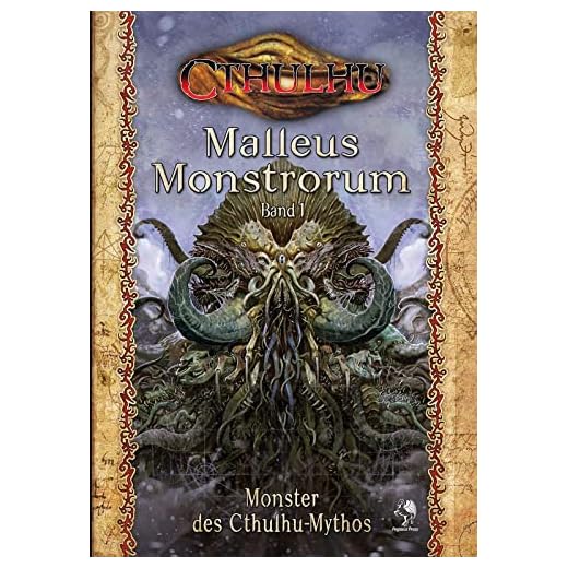 Cthulhu: Malleus Monstrorum 1: Monster des Cthulhu-Mythos (Hardcover)