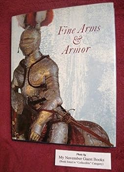 Hardcover Fine arms and armor: Treasures in the Dresden collection Book