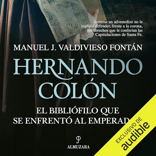 Hernando Colón, el bibliófilo que se enfrentó al emperador cover art