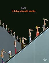 Download Le futur ne recule jamais (NE) PDF