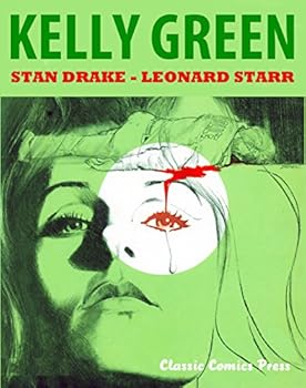 Hardcover Kelly Green: The Complete Collection Book