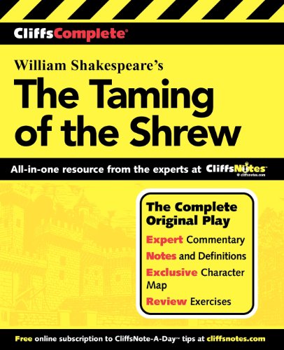 CliffsComplete The Taming of the Shrew (Cliffs Notes) CliffsComplete The Taming of the Shrew (Cliffs Notes)
