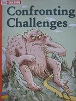 Confronting Challenges [Texts for Close Reading Grade 4 Unit 6] 1490092021 Book Cover