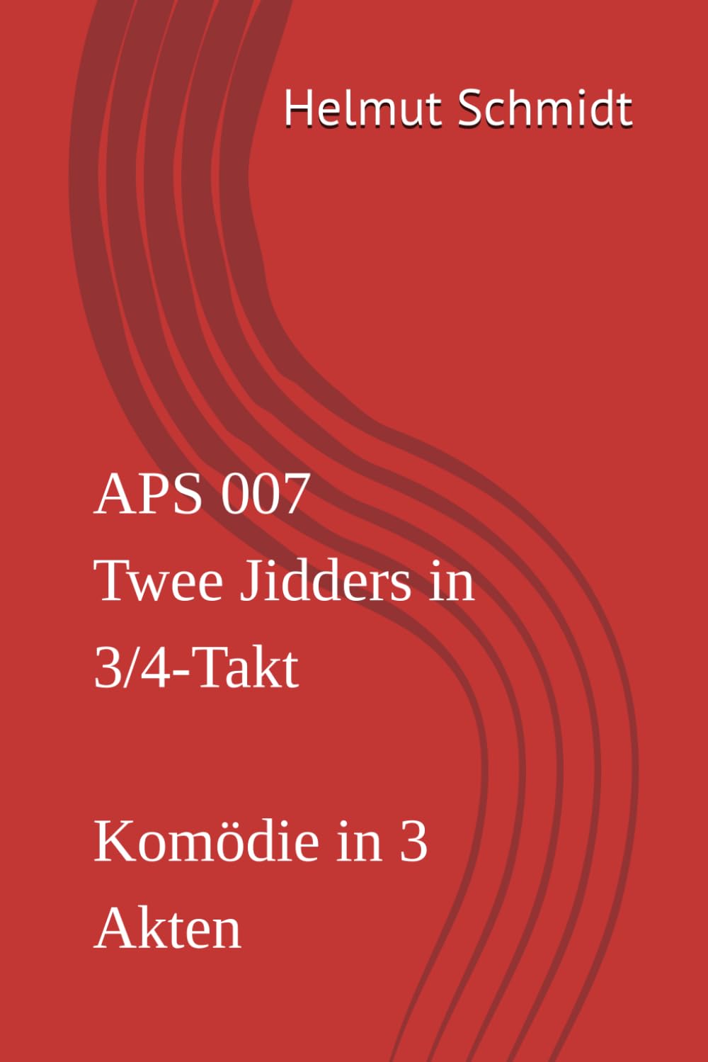 APS 007 Twee Jidders in 3/4-Takt - Komödie in 3 Akten - Fassung mit 7 Spielern