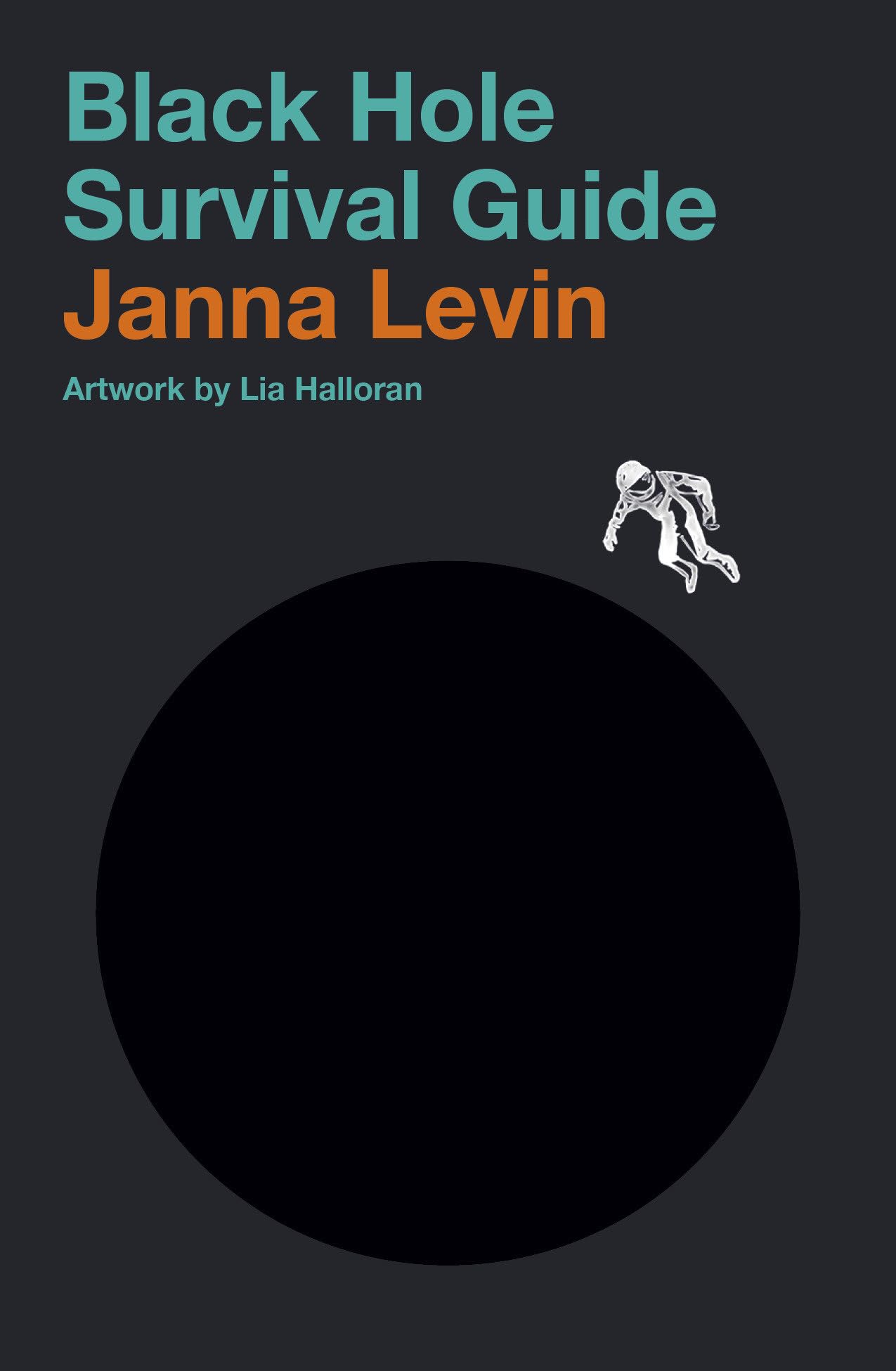 Black Hole Survival Guide: Levin, Janna: 9780525658221: Books