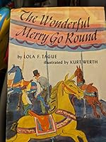 The wonderful merry-go-round B0007E9S6Q Book Cover