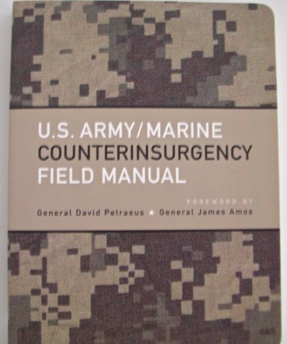 US Army/Marine Counterinsurgency Field Manual 1568526881 Book Cover