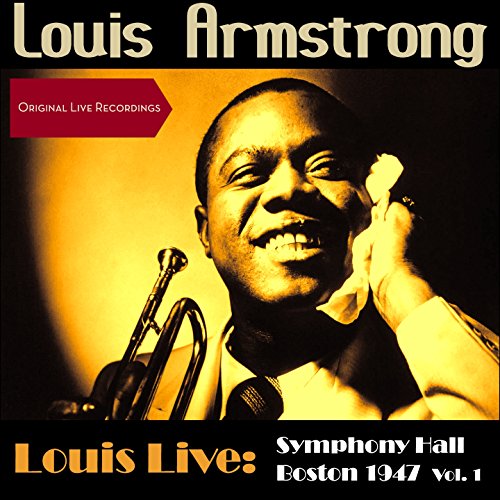Amazon MusicでLouis Armstrong & His All StarsのLouis Live Symphony Hall