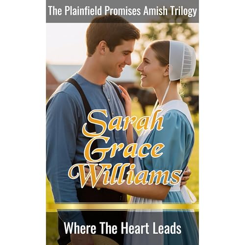 Where the Heart Leads Audiolibro Por Sarah Grace Williams arte de portada