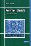 Polymer Blends: 'A Comprehensive Review