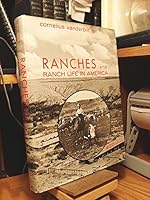 Ranches and Ranch Life in America B0006BV4A8 Book Cover