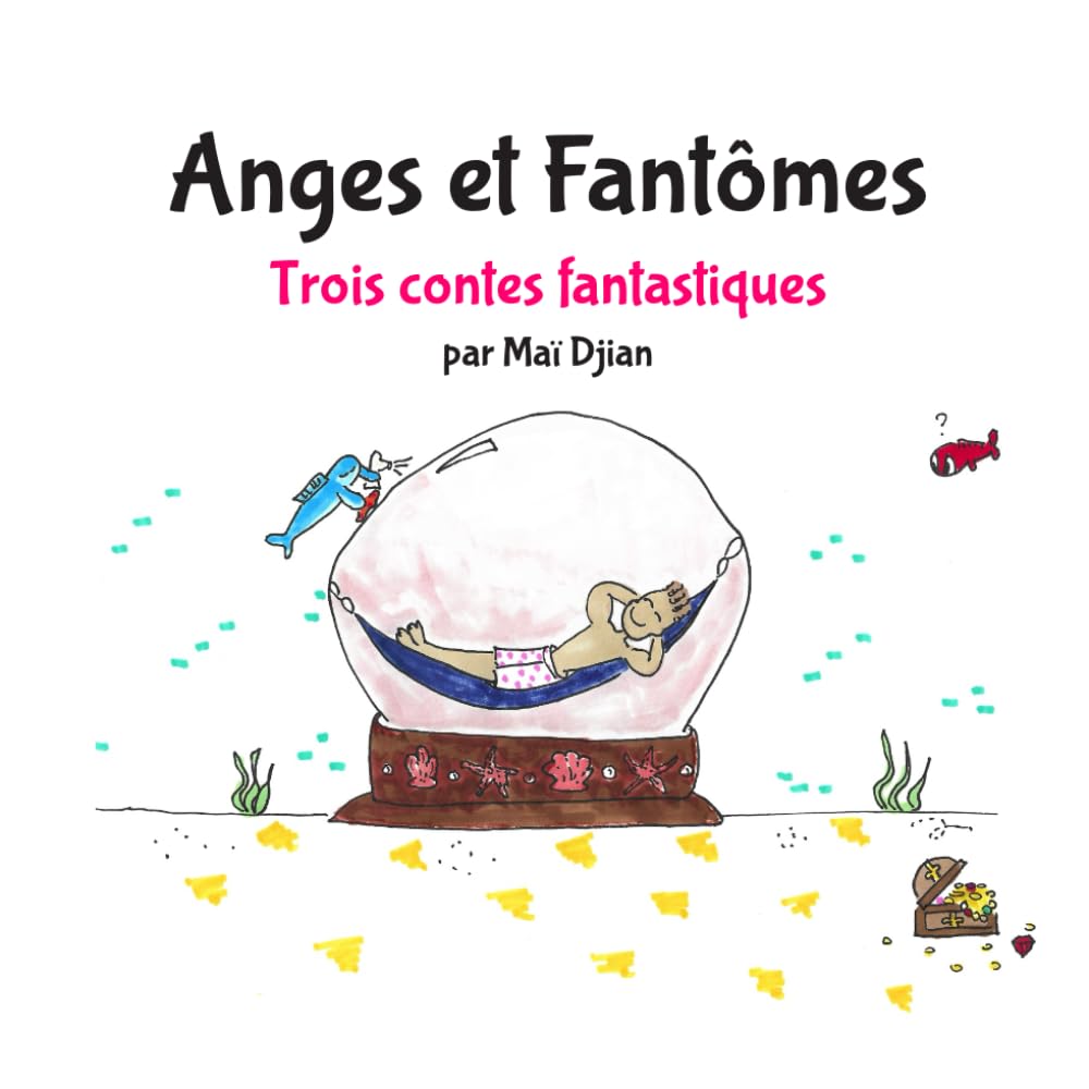 Anges et Fantômes : 3 contes fantastiques - Livre illustré pour les 6-12 ans