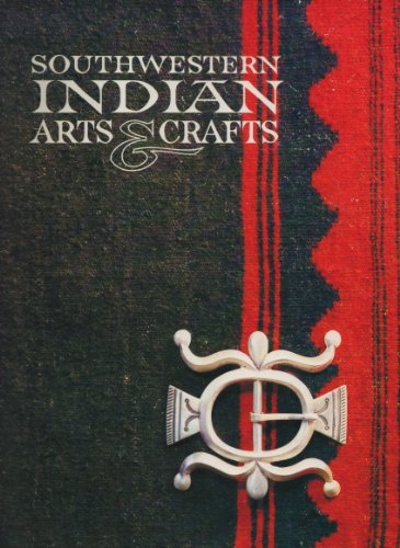 Southwestern Indian Arts and Crafts Southwestern Indian Arts and Crafts