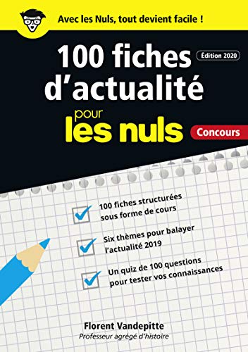 Télécharger 100 fiches d'actualité pour les Nuls Concours, 2e ed livre En ligne