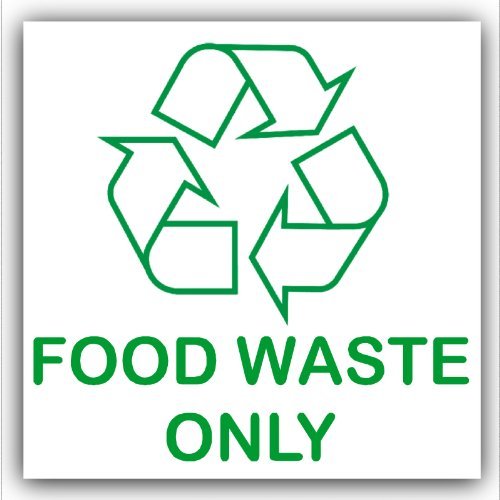 1 x R3 Food Waste Only Sticker Composting Caddy Sign Recycling Bin Self Adhesive Label Recycle Logo Decal Kitchen Catering Commercial Environment Restaurant Service Cafe 100mm