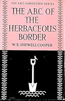 The ABC of the herbaceous border (The ABC gardening series) B01N1EOZ5M Book Cover