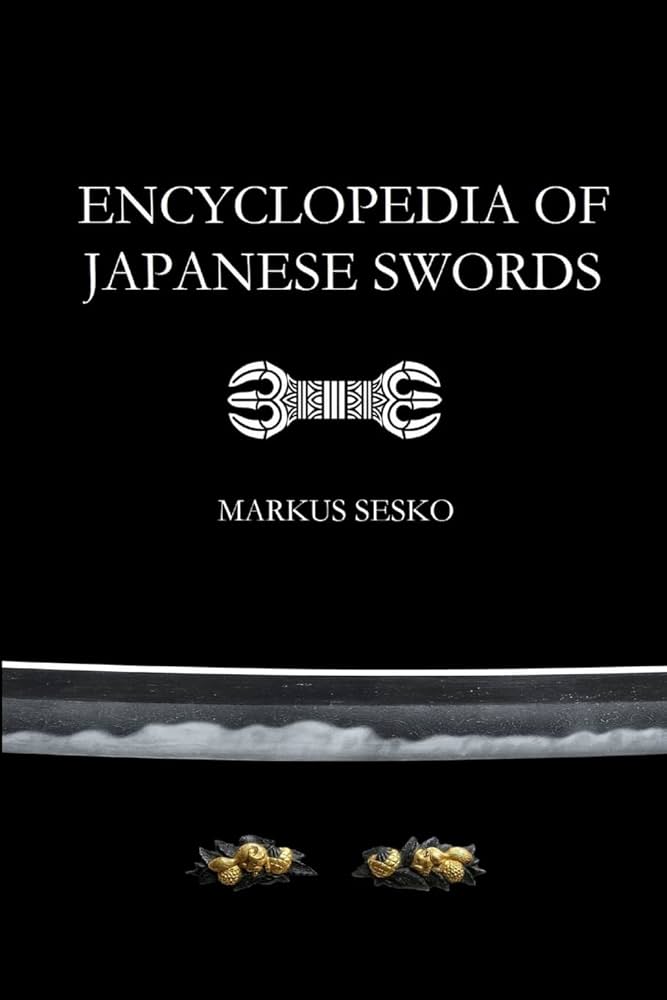 Encyclopedia of Japanese Swords (Paperback): Sesko, Markus